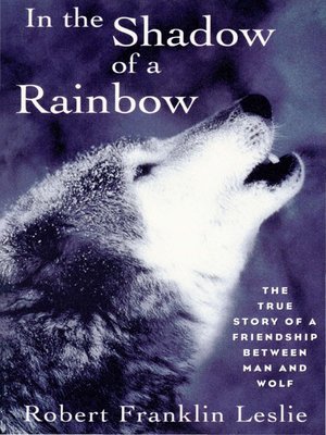 cover image of In the Shadow of a Rainbow